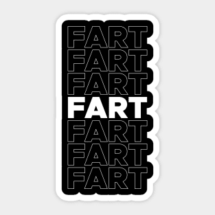 FART FART FART Sticker